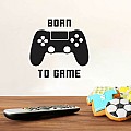 Born To Game αυτοκόλλητα τοίχου