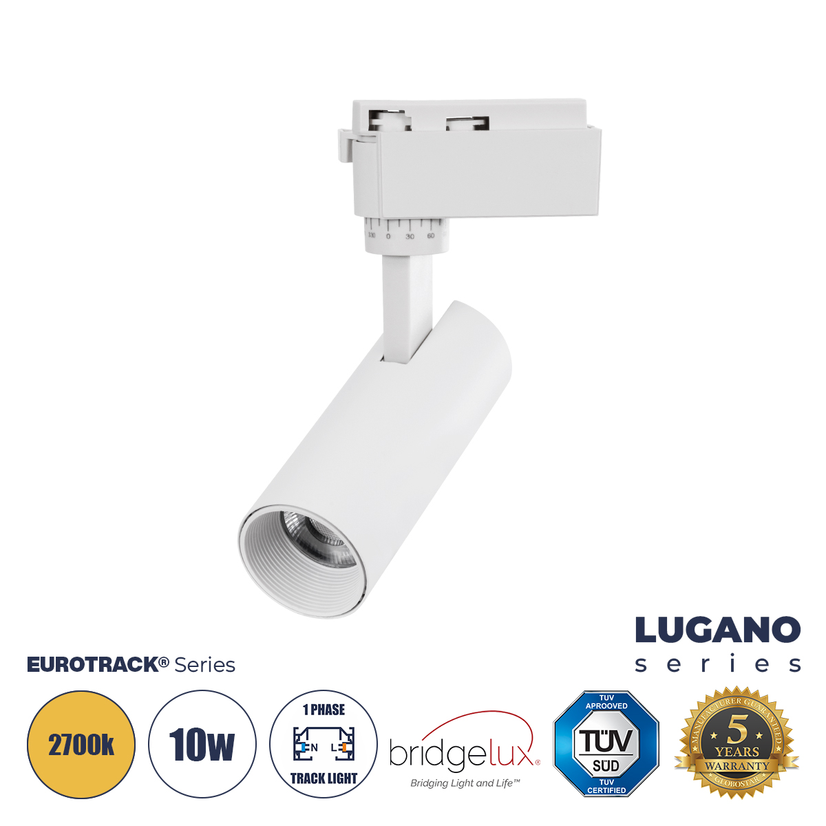 Lugano Glint® Μονοφασικό Φωτιστικό Σποτ Ράγας Led 10W 1200Lm 36° Acrylic Hq Lens Ac 220-240V Ip20 Φ4.5 X Υ19Cm Θερμό Λευκό 2700K - Eurotrack® System 1L+1N - Λευκό - Bridgelux Chip - Tüv Certified Driver